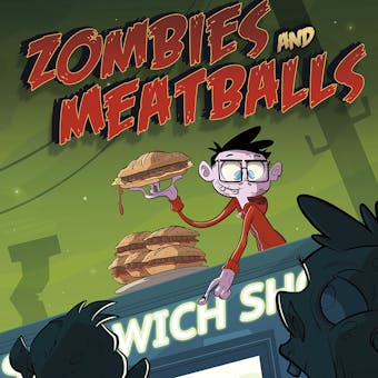 Zombies and Meatballs - undefined