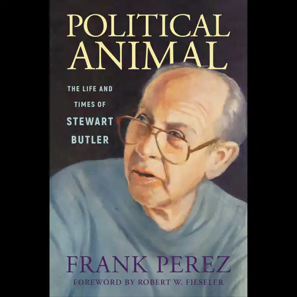 Political Animal : The Life and Times of Stewart Butler