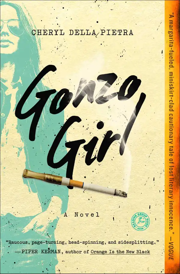 Gonzo Girl : A Novel