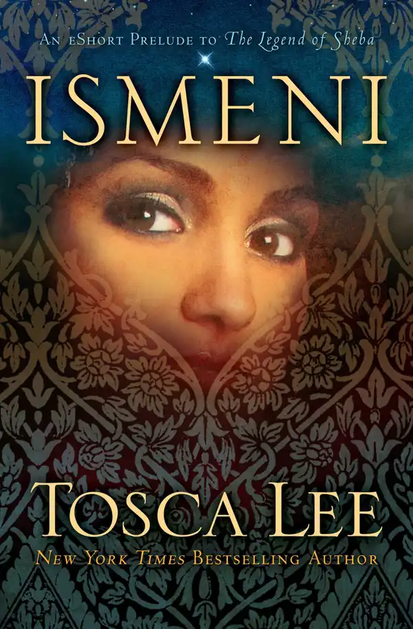 Ismeni : An eShort Prelude to The Legend of Sheba