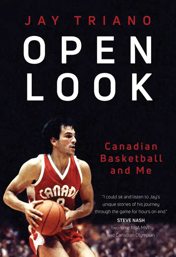 Open Look : Canadian Basketball and Me