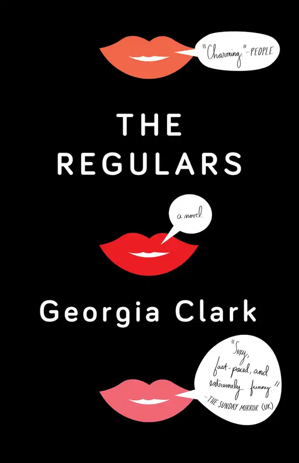 The Regulars : A Novel