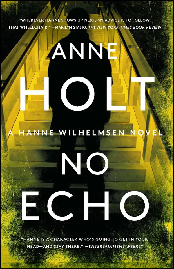 No Echo : Hanne Wilhelmsen Book Six