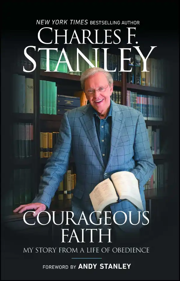 Courageous Faith : My Story From a Life of Obedience