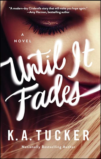 Until It Fades: A Novel - undefined