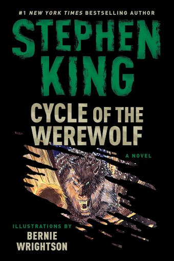 Cycle of the Werewolf: A Novel - Stephen King