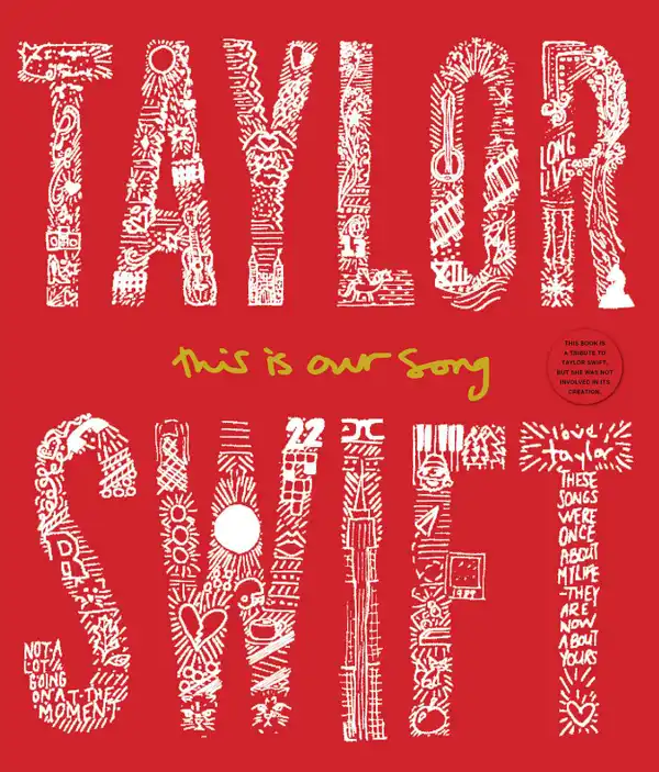 Taylor Swift : This Is Our Song