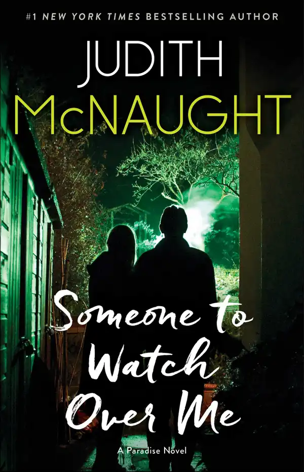 Someone to Watch Over Me : A Novel