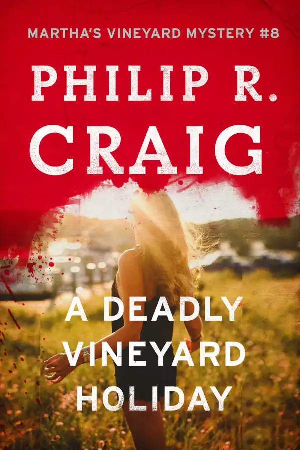 A Deadly Vineyard Holiday: Martha's Vineyard Mystery #8