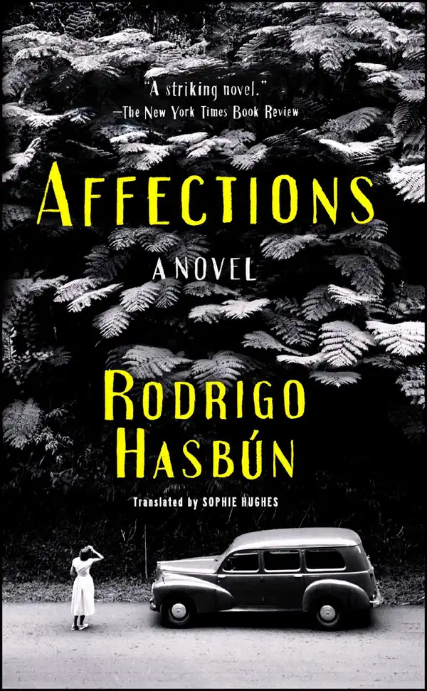 Affections : A Novel