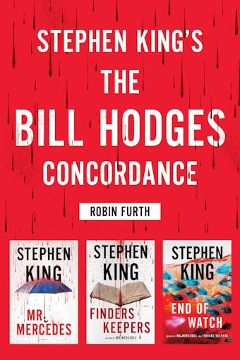 Stephen King's The Bill Hodges Trilogy Concordance - undefined