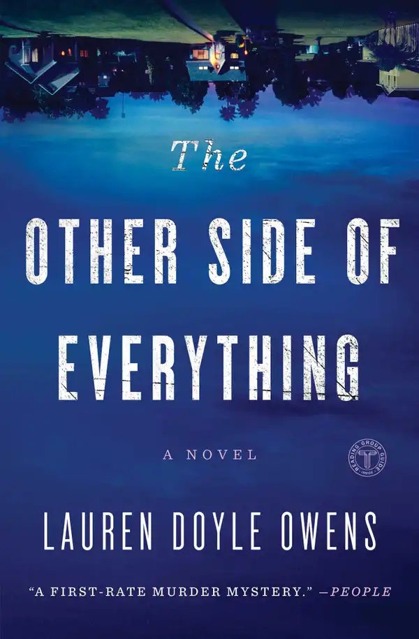 The Other Side of Everything : A Novel