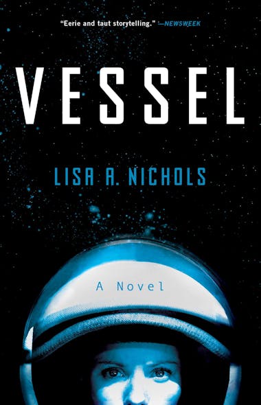 Vessel : A Novel