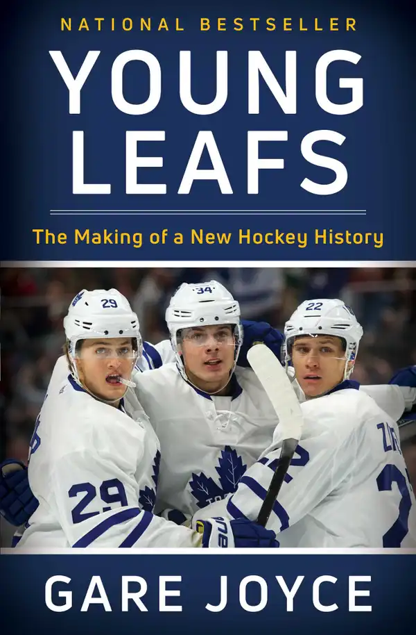 Young Leafs : The Making of a New Hockey History