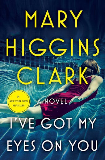 I've Got My Eyes on You - Mary Higgins Clark
