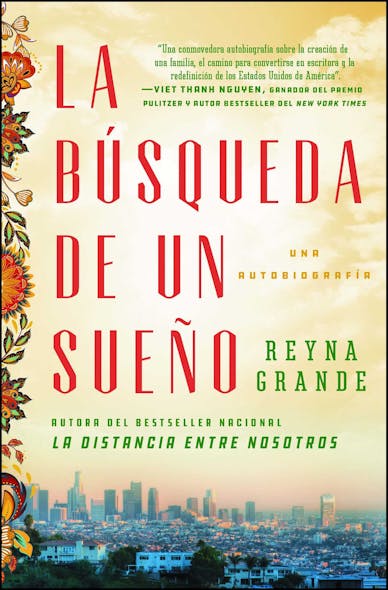 La Búsqueda De Un Sueño (A Dream Called Home Spanish Edition) : Una Autobiografía