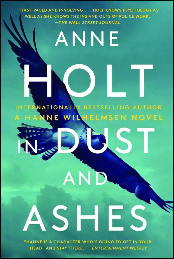 In Dust and Ashes : Hanne Wilhelmsen Book Ten
