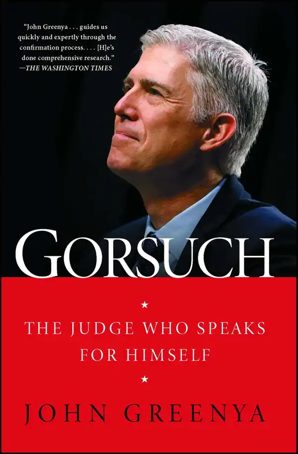 Gorsuch : The Judge Who Speaks for Himself