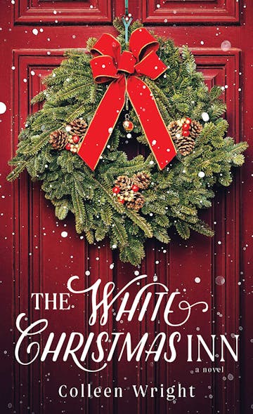 The White Christmas Inn : A Novel