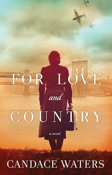 For Love And Country : A Novel