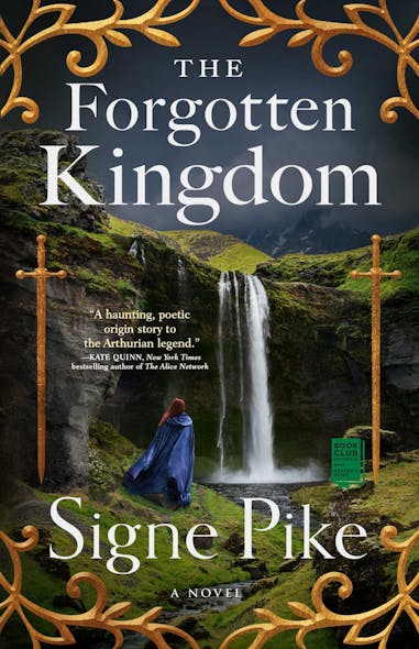 The Forgotten Kingdom : A Novel