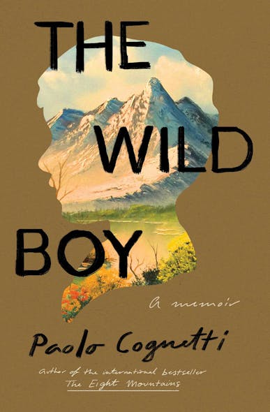 The Wild Boy : A Memoir