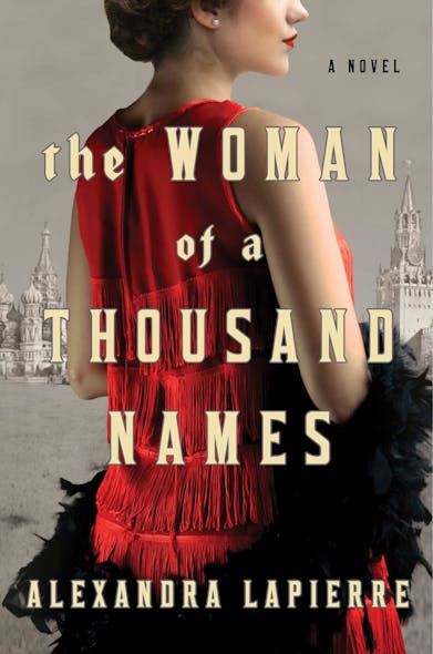 The Woman Of A Thousand Names : A Novel