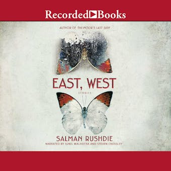 East, West: Stories - Salman Rushdie