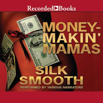 Money-Makin' Mamas - undefined