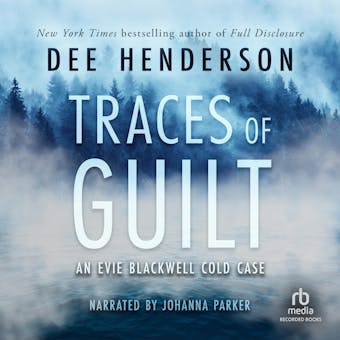 Traces of Guilt - Dee Henderson