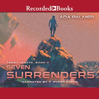 Seven Surrenders - Ada Palmer