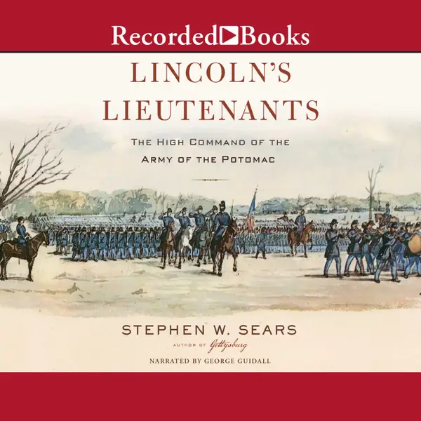 Lincoln's Lieutenants