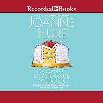 Coconut Layer Cake Murder: Hannah Swensen, Book 25 - undefined