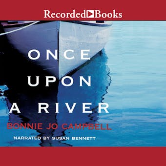 Once Upon a River - undefined