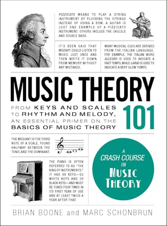 Music Theory 101: From keys and scales to rhythm and melody, an essential primer on the basics of music theory - undefined