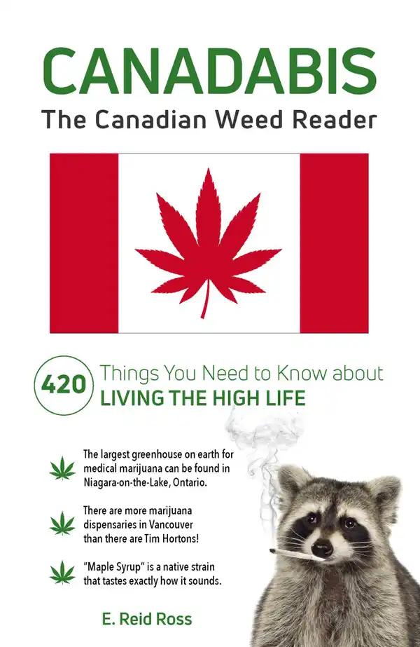 Canadabis : The Canadian Weed Reader