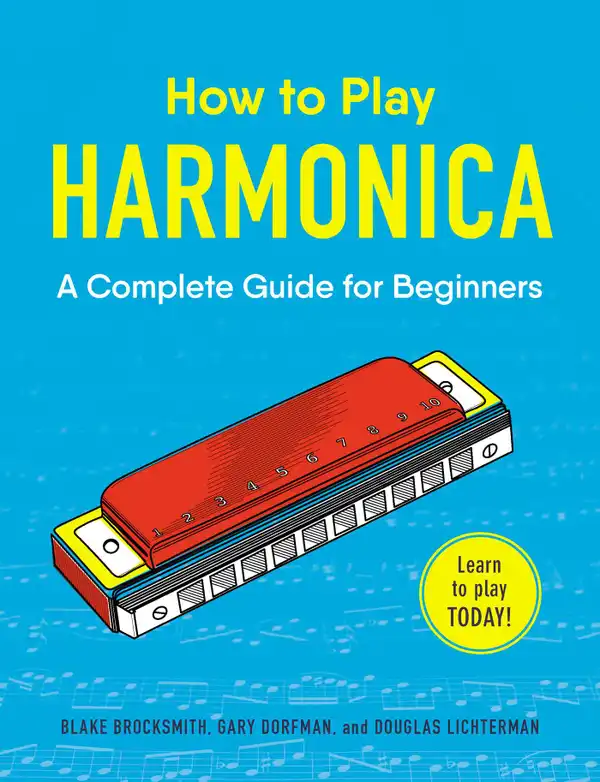 How to Play Harmonica : A Complete Guide for Beginners