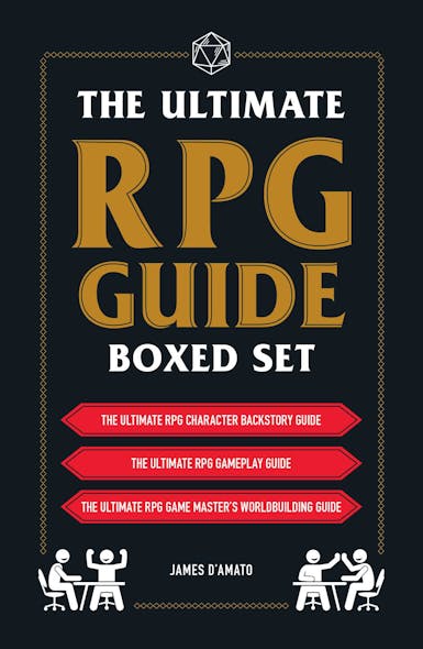 The Ultimate Rpg Guide Boxed Set : Featuring The Ultimate Rpg Character Backstory Guide, The Ultimate Rpg Gameplay Guide, And The Ultimate Rpg Game Master's Worldbuilding Guide