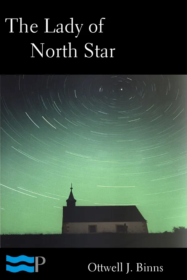 The Lady of North Star
