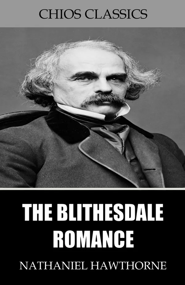 The Blithedale Romance