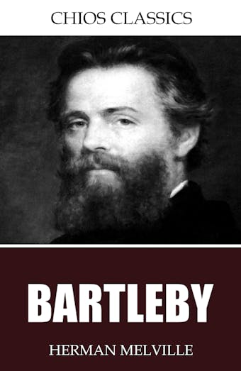 Bartleby - Herman Melville
