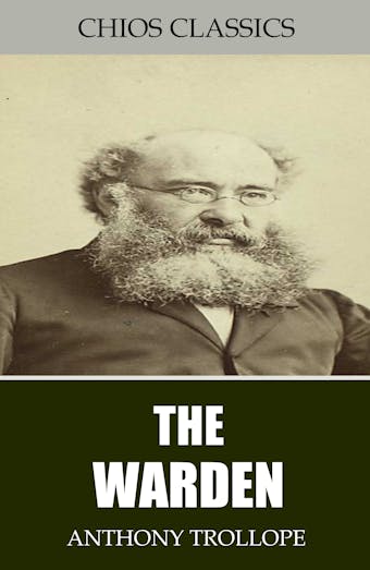 The Warden - Anthony Trollope
