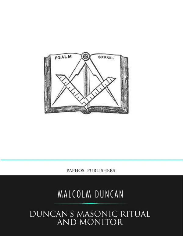 Duncan’s Masonic Ritual and Monitor