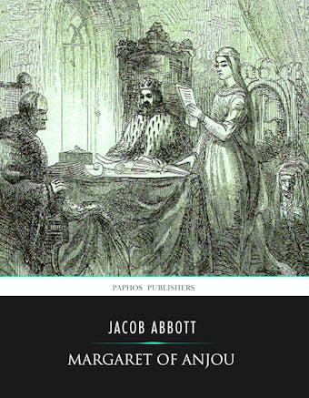 Margaret of Anjou - Jacob Abbott