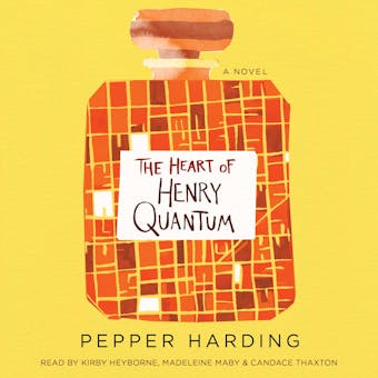 The Heart of Henry Quantum - undefined