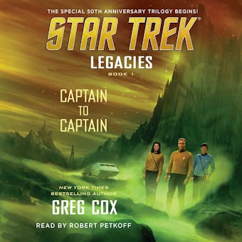 Legacies: Book 1: Captain to Captain - Greg Cox