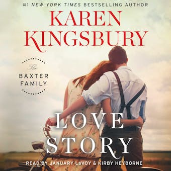 Love Story: A Novel - Karen Kingsbury