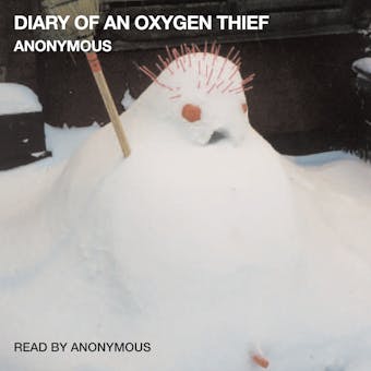 Diary of an Oxygen Thief - undefined