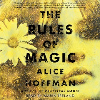 The Rules of Magic: A Novel - Alice Hoffman