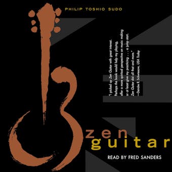 Zen Guitar - Philip Toshio Sudo